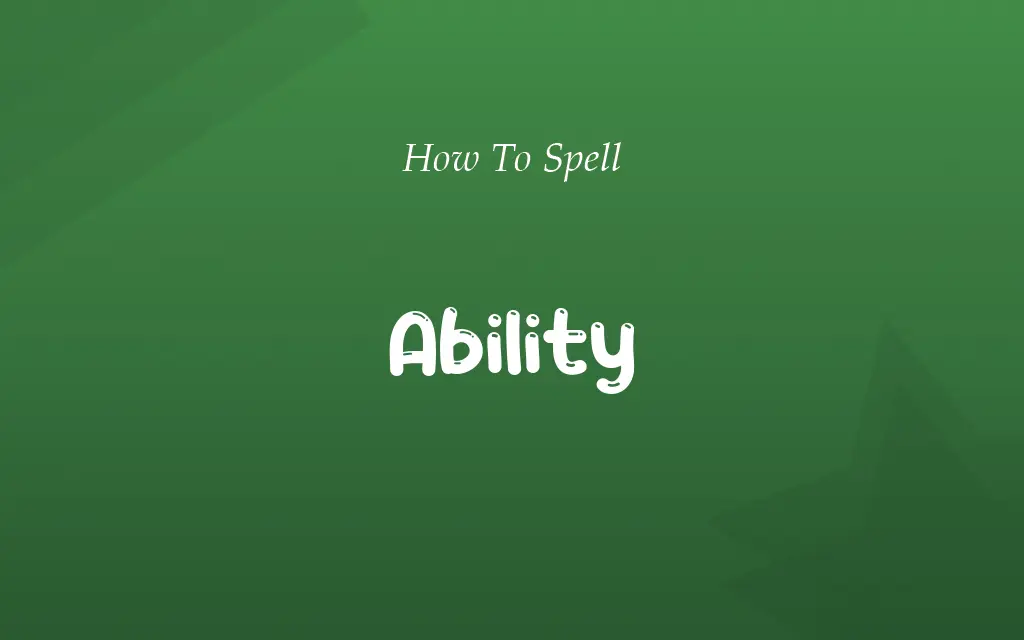 Abillity or Ability