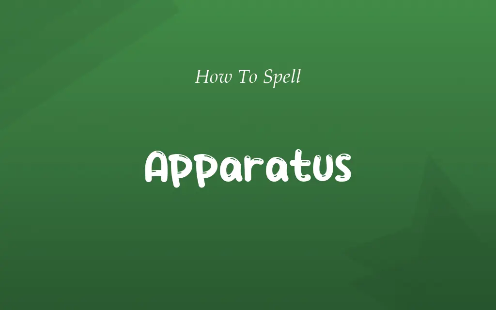 Apperatus or Apparatus