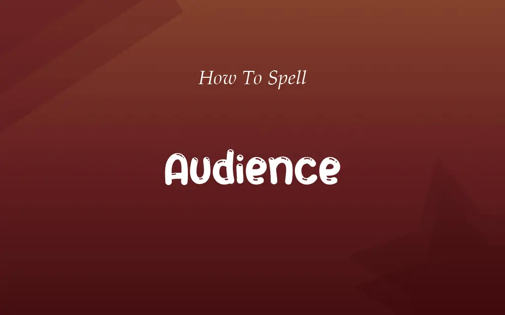 Audiance or Audience