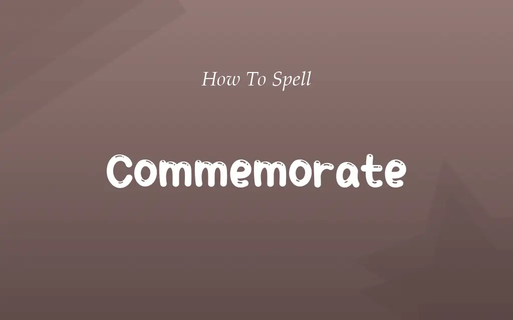 Commemerate or Commemorate