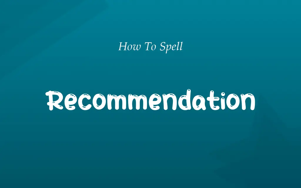 Recomendation or Recommendation