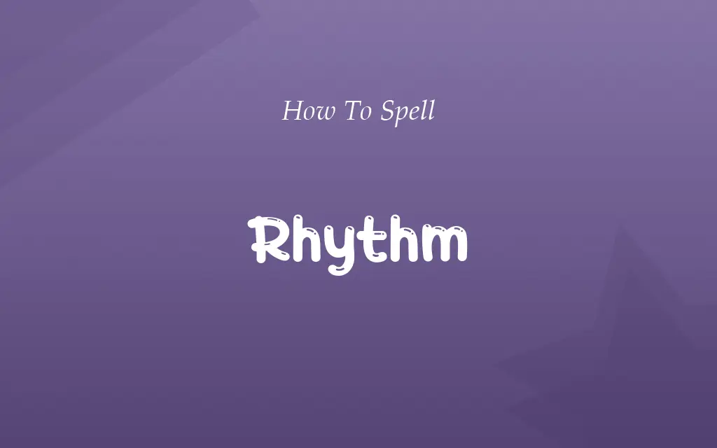 Rhythem or Rhythm