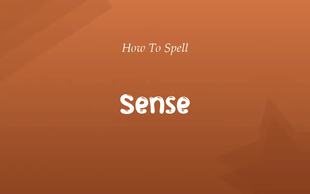 Sence or Sense